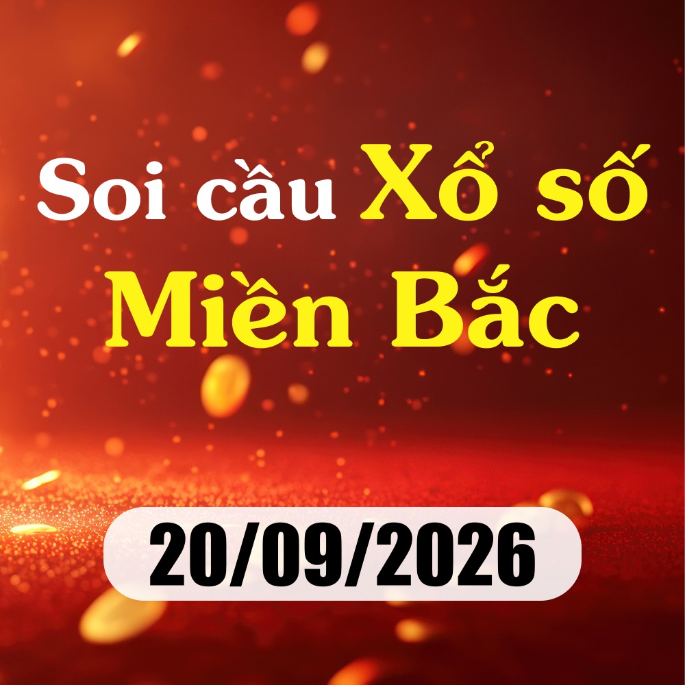Soi cầu XSMB 20/09/2026 – Dự đoán xổ số Thái Bình