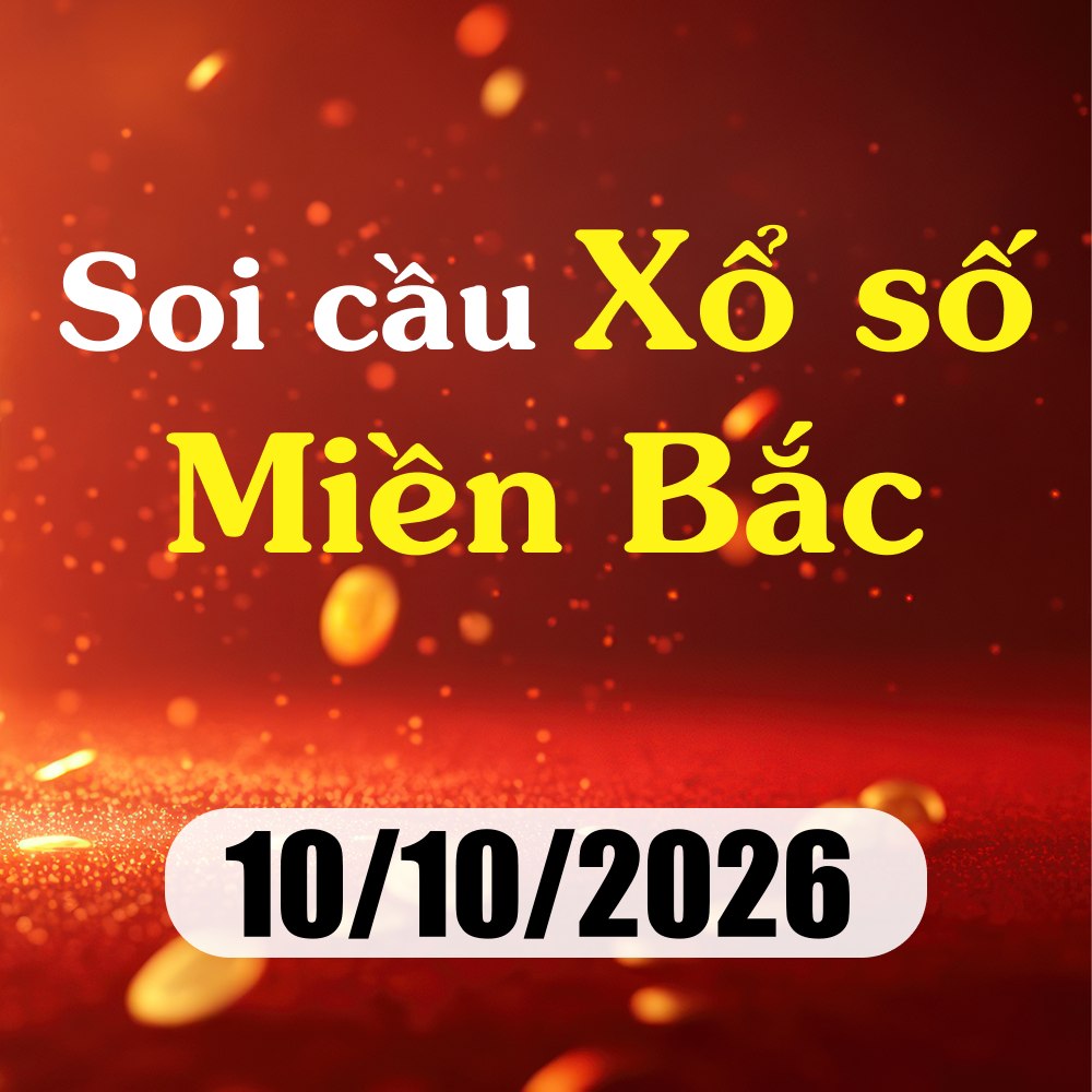 Soi cầu XSMB 10/10/2026 – Dự đoán xổ số Nam Định