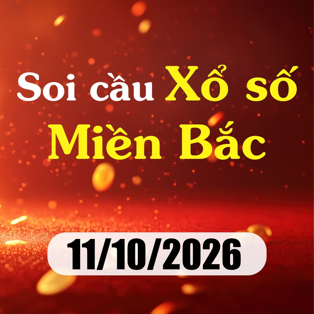 Soi cầu XSMB 11/10/2026 – Dự đoán xổ số Thái Bình