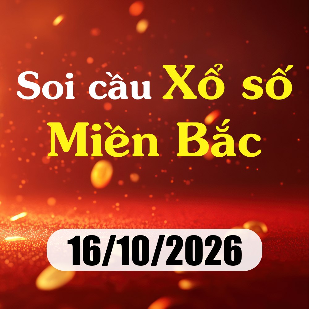 Soi cầu XSMB 16/10/2026 – Dự đoán xổ số Hải Phòng
