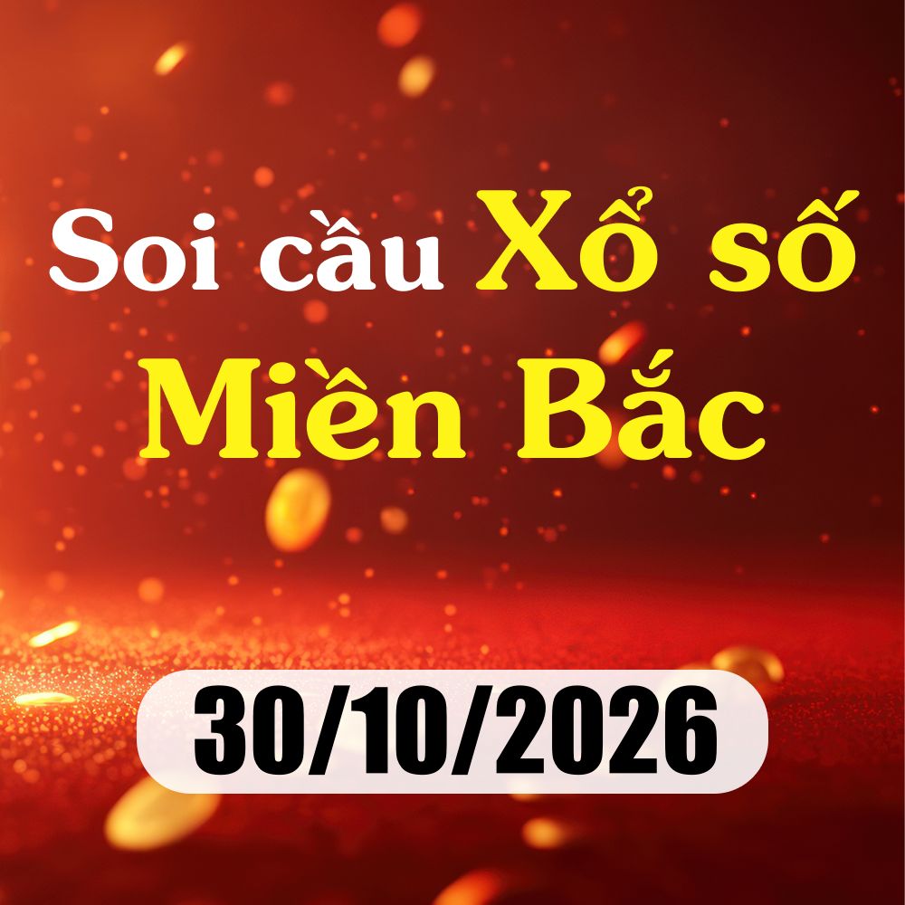 Soi cầu XSMB 30/10/2026 – Dự đoán xổ số Hải Phòng